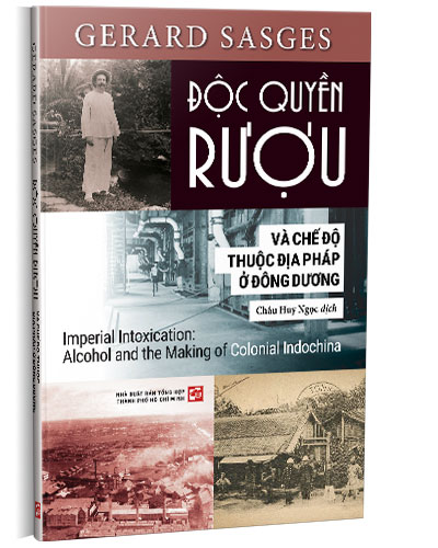 Độc quyền rượu và chế độ thuộc địa Pháp ở Đông Dương