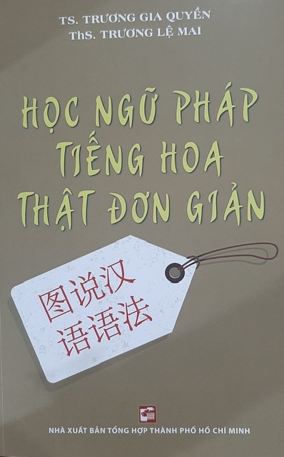 Học ngữ pháp tiếng Hoa thật đơn giản