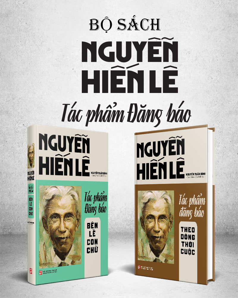 Bộ sách " Nguyễn Hiến Lê Tác phẩm Đăng báo"