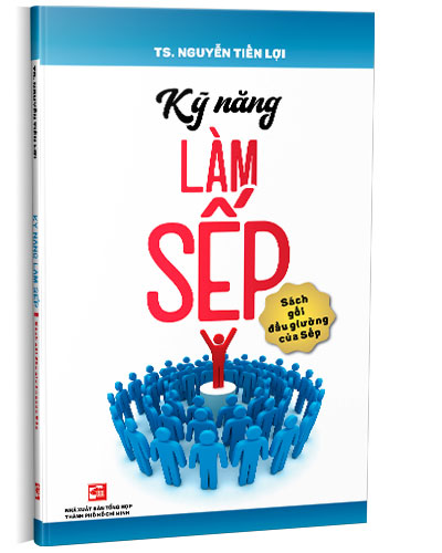 Kỹ năng làm sếp - Sách gối đầu giường của sếp