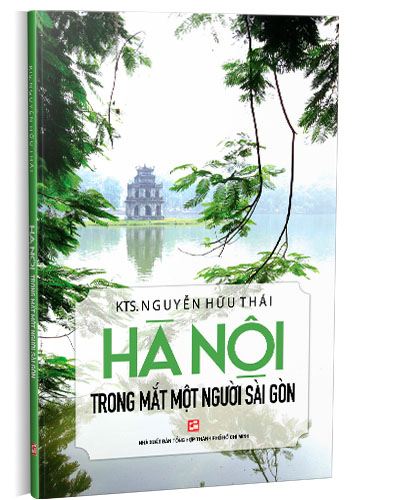Hà Nội trong mắt một người Sài Gòn