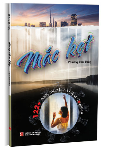 Mắc kẹt - 122+ ngày mắc kẹt ở Mỹ vì Covid-19