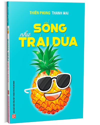 Sống như trái dứa